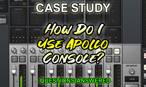 Case Study: Demystifying the Universal Audio Apollo Console