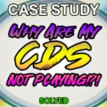 The Inconsistent Audio CD Playback Mystery: Why CD Media Quality Matters