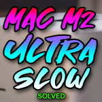 mac M2 ultra slow solved