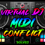 Resolving MIDI Conflicts Between Ableton Live and VirtualDJ